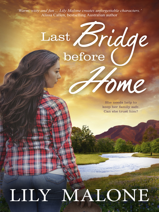 Title details for Last Bridge Before Home by Lily Malone - Available